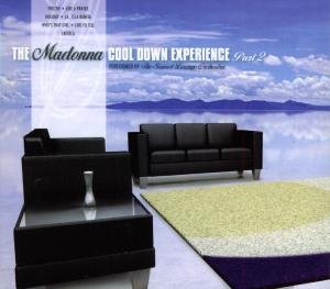 Madonna Cool Down Experience Part 2 - Sunset Lounge Orchestra - Musiikki - SM&CO - 8717278721491 - tiistai 16. elokuuta 2016