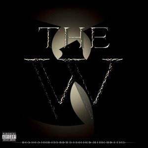 Cover for Wu-tang Clan · The W (LP) (2015)