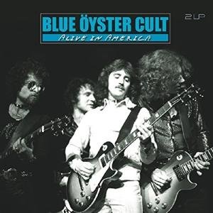 Cover for Blue Oyster Cult · Alive in America (LP) (2017)