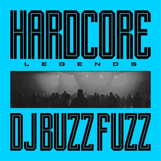 Cover for DJ Buzz Fuzz · Hardcore Legends (1lp Coloured) (VINYL) [Limited Numbered edition] (2023)