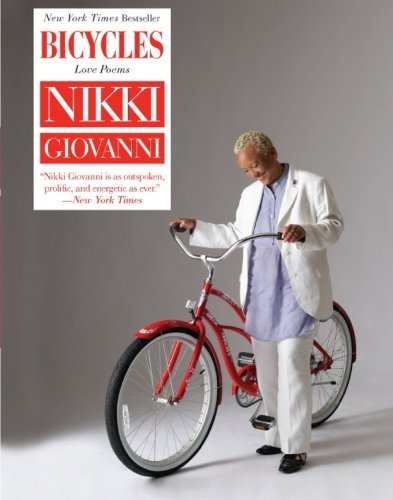 Bicycles - Nikki Giovanni - Kirjat - LIGHTNING SOURCE UK LTD - 9780061726491 - tiistai 2. helmikuuta 2010
