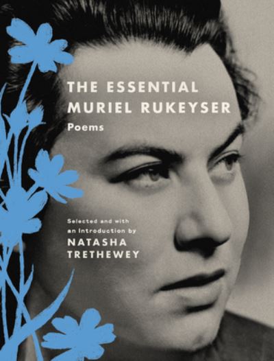 Cover for Muriel Rukeyser · The Essential Muriel Rukeyser: Poems (Paperback Book) (2021)