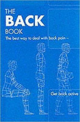 Cover for Royal College of General Practitioners · The Back Book: the Best Way to Deal with Back Pain; Get Back Active (Paperback Book) [2 Revised edition] (2002)