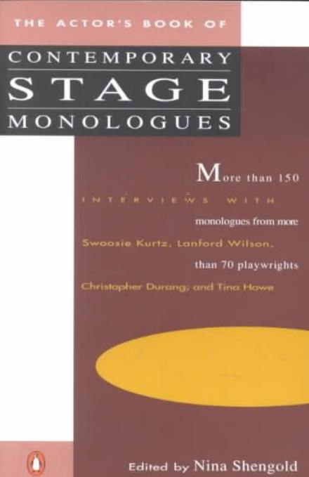 Cover for Nina Shengold · The Actor's Book of Contemporary Stage Monologues: More Than 150 Monologues from More Than 70 Playwrights (Paperback Book) (1987)