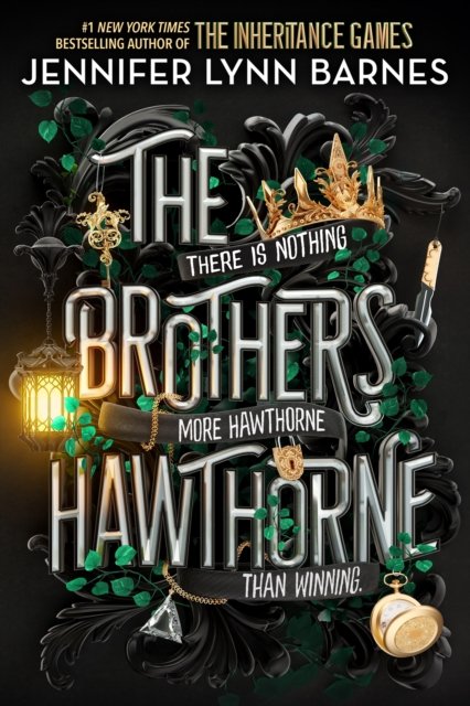 Cover for Jennifer Lynn Barnes · The Brothers Hawthorne - The Inheritance Games (Innbunden bok) (2023)