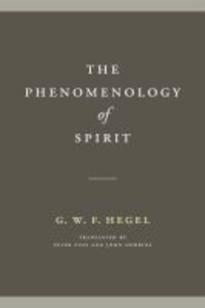 Cover for G. W. F. Hegel · The Phenomenology of Spirit (Gebundenes Buch) (2019)