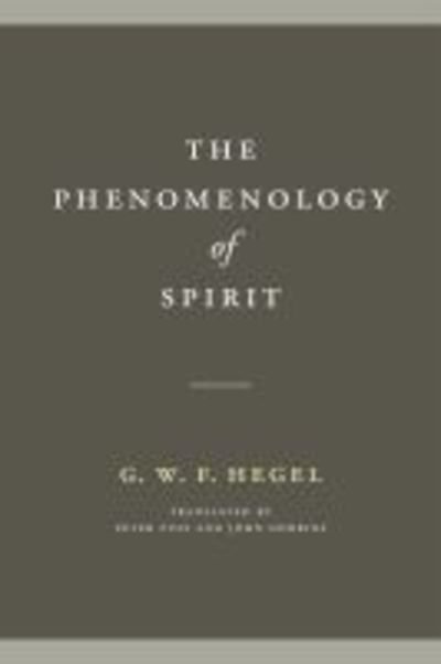 Cover for G. W. F. Hegel · The Phenomenology of Spirit (Hardcover Book) (2019)