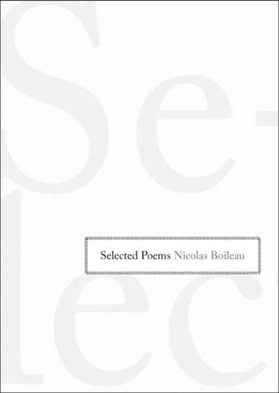 Cover for Nicolas Boileau · Selected Poems (Paperback Book) [Annotated edition] (2014)