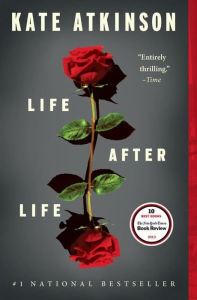 Cover for Kate Atkinson · Life After Life: A Novel (Taschenbuch) [Reprint edition] (2014)