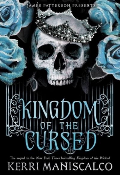 Kingdom of the Cursed - Kerri Maniscalco - Bøger - Jimmy Patterson - 9780316428491 - 30. august 2022