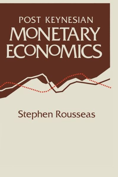 Cover for Stephen Rousseas · Post Keynesian Monetary Economics (Pocketbok) (1986)