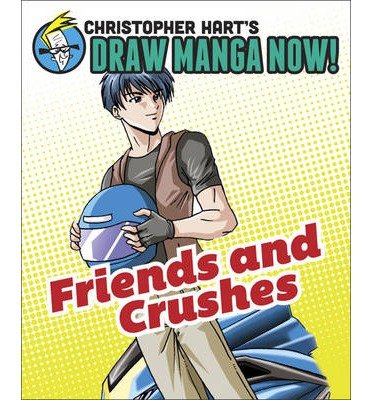 Cover for C Hart · Friends and Crushes (Pocketbok) (2013)
