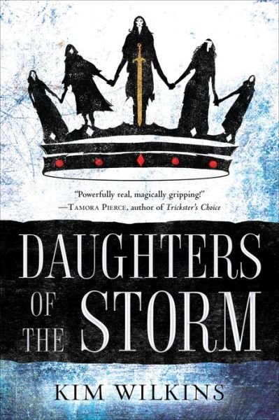 Cover for Kim Wilkins · Daughters of the Storm - Daughters of the Storm (Paperback Book) (2018)