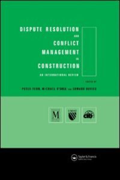 Cover for Edward Davies · Dispute Resolution and Conflict Management in Construction: An International Perspective - CIB (Taschenbuch) (2011)