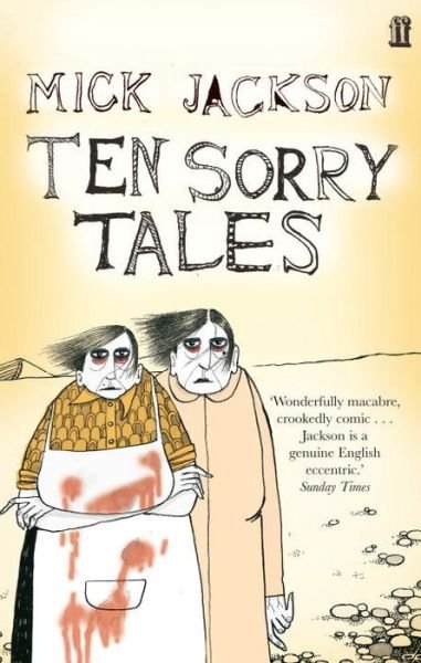 Cover for Mick Jackson · Ten Sorry Tales (Paperback Book) [Main edition] (2006)