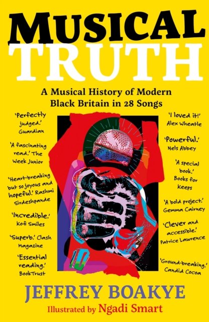 Cover for Jeffrey Boakye · Musical Truth: A Musical Journey Through Modern Black Britain (Paperback Book) [Main edition] (2022)