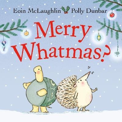 Cover for Eoin McLaughlin · Merry Whatmas? - Hedgehog &amp; Friends (Inbunden Bok) [Main edition] (2023)