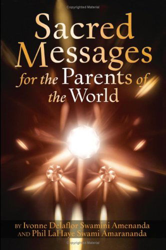 Cover for Ivonne Delaflor · Sacred Messages: for the Parents of the World (Paperback Book) (2006)