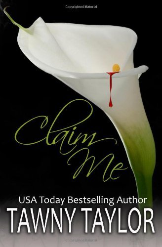 Cover for Tawny Taylor · Claim Me (Paperback Book) (2012)