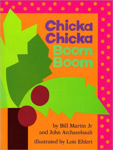 Cover for John Archambault · Chicka Chicka Boom Boom (Chicka Chicka Book, A) (Hardcover bog) [1st edition] (1989)