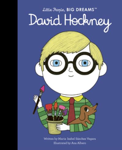 Cover for Maria Isabel Sanchez Vegara · David Hockney - Little People, Big Dreams (Hardcover Book) (2023)