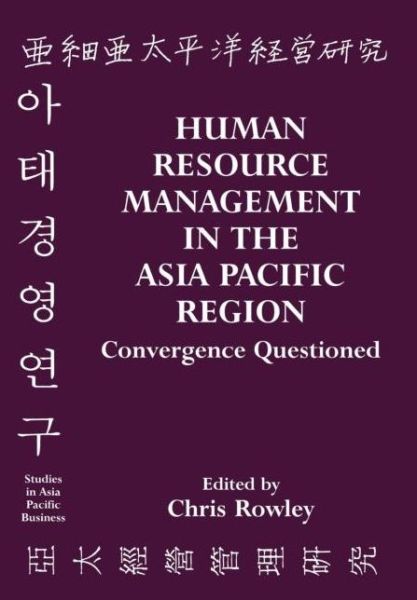 Cover for Chris Rowley · Human Resource Management in the Asia-Pacific Region: Convergence Revisited (Hardcover Book) (1998)