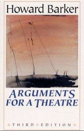Cover for Howard Barker · Arguments for a Theatre (Paperback Book) (1997)