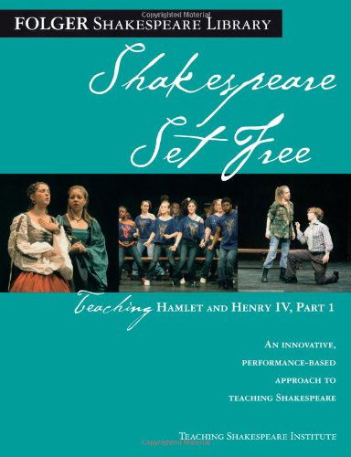 Cover for Peggy O'Brien · Teaching Hamlet and Henry IV, Part 1: Shakespeare Set Free - Folger Shakespeare Library (Paperback Book) (2006)