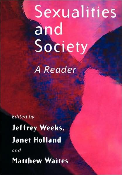 Cover for Weeks · Sexualities and Society: A Reader (Paperback Book) (2002)