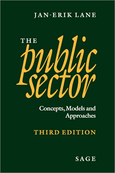 Cover for Jan-Erik Lane · The Public Sector: Concepts, Models and Approaches (Paperback Book) [3 Revised edition] (2000)