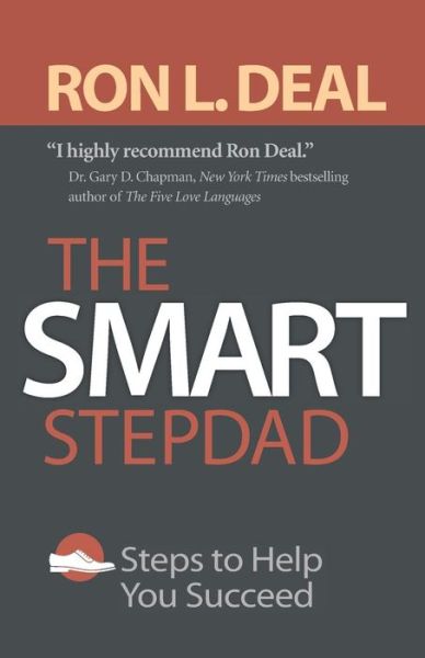 Cover for Ron L. Deal · The Smart Stepdad – Steps to Help You Succeed (Paperback Book) [Repackaged edition] (2019)