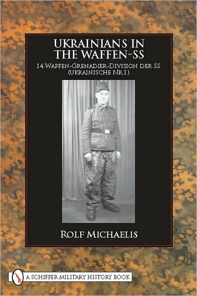 Cover for Rolf Michaelis · Ukrainians in the Waffen-SS (Hardcover Book) (2009)