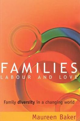 Cover for Baker · Families Labor &amp; Love (Paperback Book) (2001)