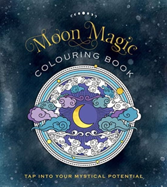 Cover for Editors of Chartwell Books · Moon Magic Colouring Book (Paperback Book) (2022)