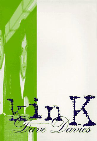 Cover for Dave Davies · Kink: an Autobiography (Innbunden bok) [First edition] (1997)