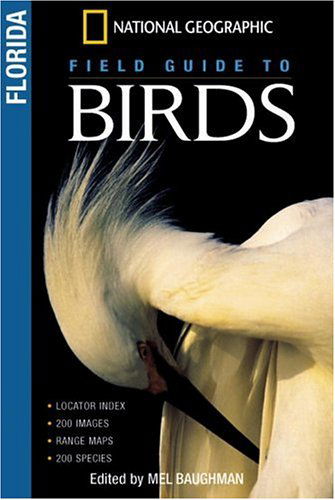 Cover for Mel Baughman · NG Field Guides to Birds: Florida (Paperback Book) (2005)