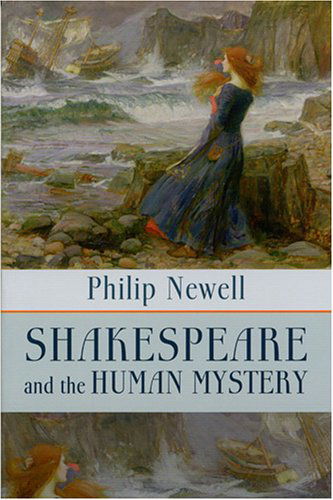 Cover for J. Philip Newell · Shakespeare and the Human Mystery (Paperback Book) (2003)