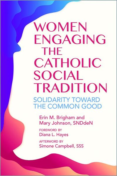 Cover for Simone Campbell · Women Engaging the Catholic Social Tradition (Paperback Book) (2022)