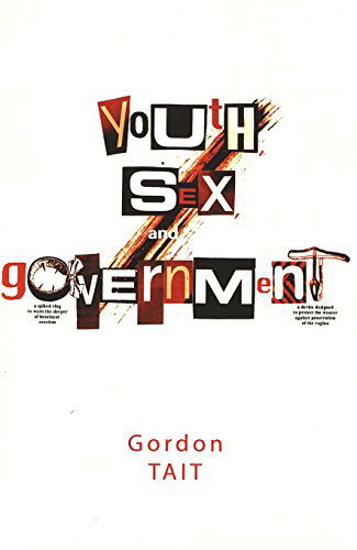 Cover for Gordon Tait · Youth, Sex, and Government - Eruptions: New Feminism Across the Disciplines (Paperback Book) (2000)