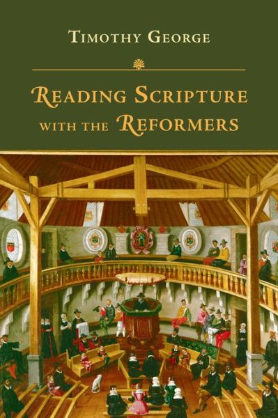 Cover for Timothy George · Reading Scripture with the Reformer (N/A) (2011)