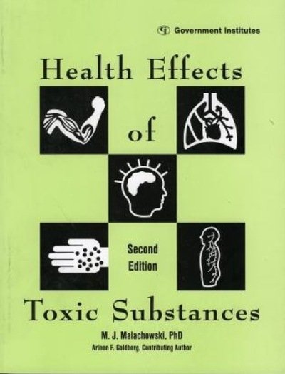 Cover for M. J. Malachowski · Health Effects of Toxic Substances (Paperback Book) [2nd edition] (1999)