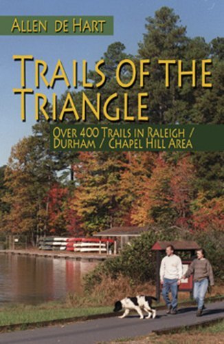 Cover for Allen De Hart · Trails of the Triangle: Over 400 Trails in the Raleigh / Durham / Chapel Hill Area (Paperback Book) [2 New edition] (2007)
