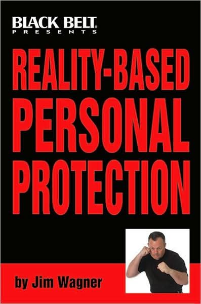 Cover for Wagner J · Reality-based Personal Protection (Taschenbuch) (2006)