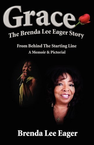 Cover for Brenda Lee Eager · Grace: the Brenda Lee Eager Story (Paperback Bog) (2011)
