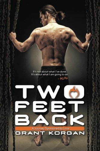 Cover for Grant Korgan · Two Feet Back (Paperback Book) (2012)