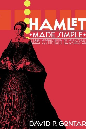 Cover for David P. Gontar · Hamlet Made Simple and Other Essays (Paperback Book) [First edition] (2013)