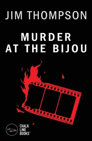 Cover for Jim Thompson · Murder at the Bijou (Taschenbuch) (2015)