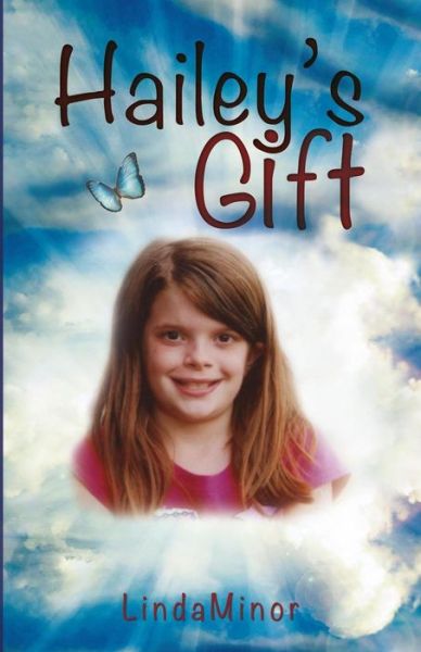 Cover for Linda Owens Minor · Hailey's Gift (Paperback Book) (2014)