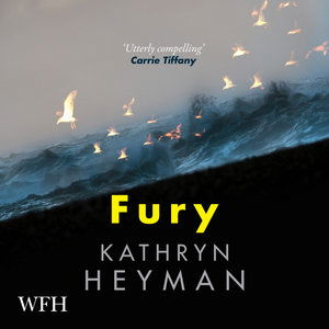 Cover for Kathryn Heyman · Fury (Audiobook (CD)) [Unabridged edition] (2021)