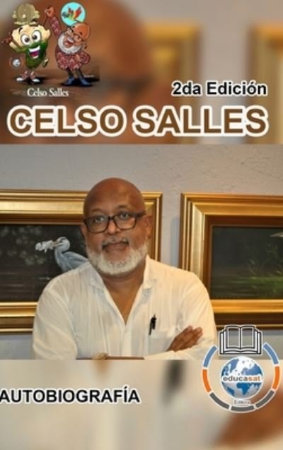 Cover for Inc. Blurb · CELSO SALLES - Autobiografía - 2da edición (Innbunden bok) (2023)